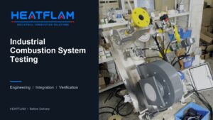 Assembled industrial combustion system shown in the HEATFLAM engineering footage
